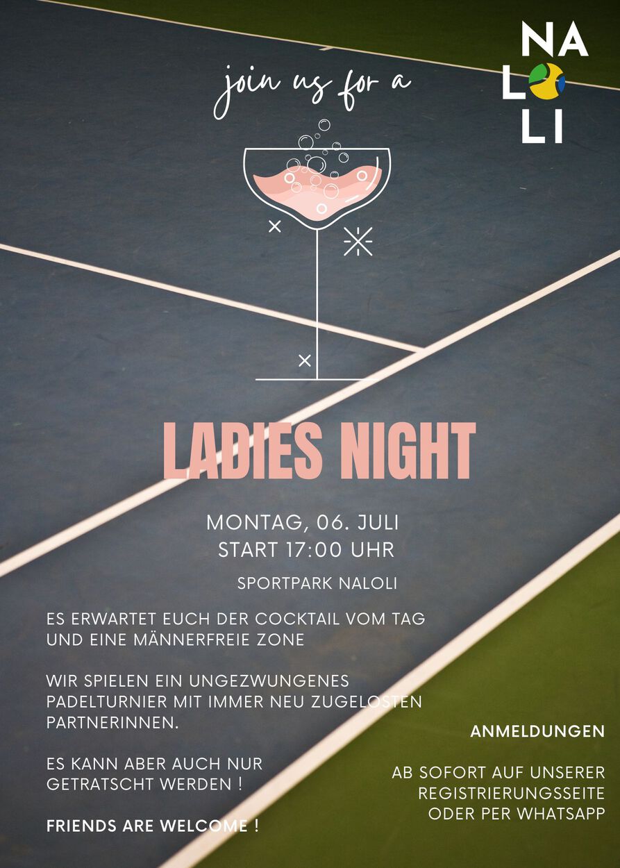 3. LADIES NIGHT - 6. Juli 17:00 Uhr